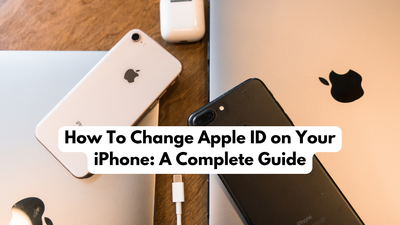 How To Change Apple Id on Iphone