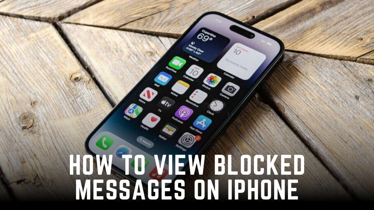 How to View Blocked Messages on iPhone